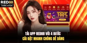 Tải App Red88 Với 4 Bước Cài Đặt Nhanh Chóng Dễ Dàng 